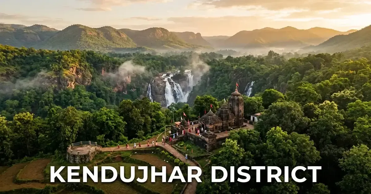 Featured image for Kendujhar District: Mineral Heartland, Waterfalls & Travel Guide