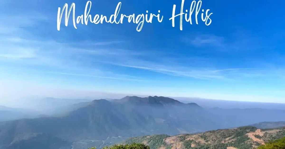 Featured image for Mahendragiri Hills: Odisha's Second Highest Peak Guide