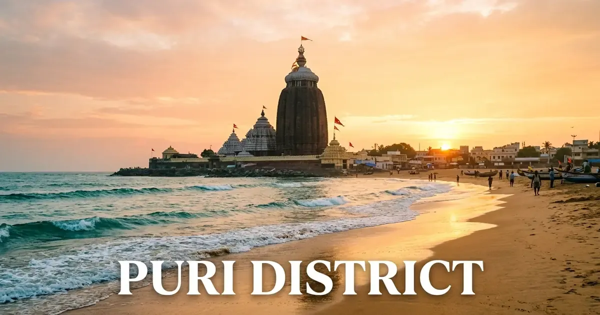 Featured image for Puri District: History, Jagannath Temple, Konark, Chilika & Guide