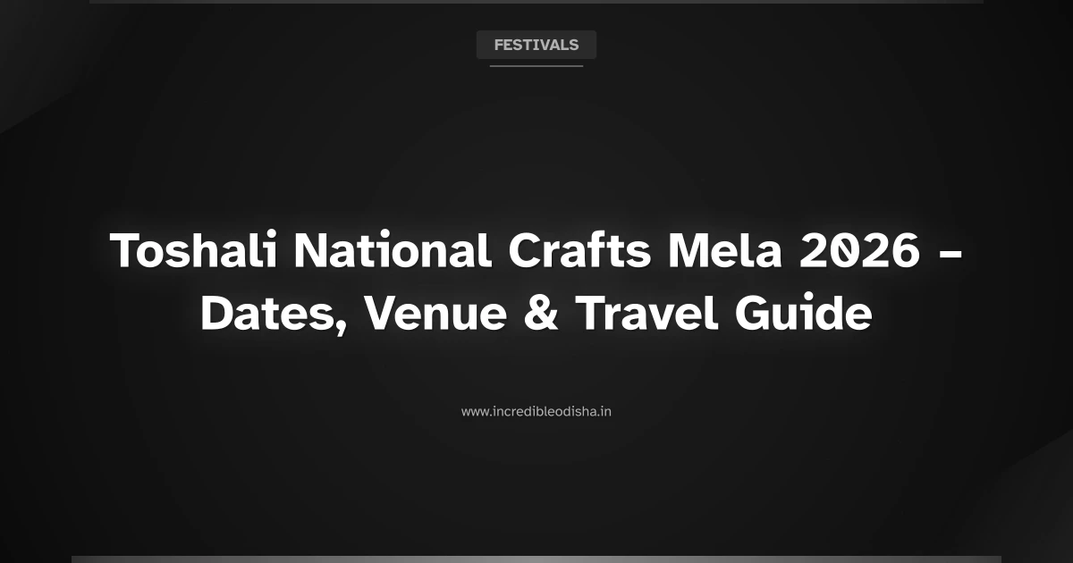 Featured image for Toshali National Crafts Mela 2026: Dates, Venue and Guide