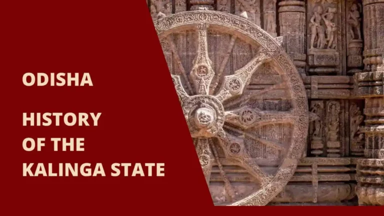 History of Odisha – Important Events, Kingdoms, British Raj, and Paika Rebellion