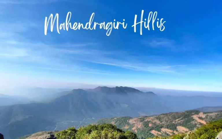 Mahendragiri Hills – Second Highest Peak Of Odisha, Location, Distance, Photos, Best time to visit