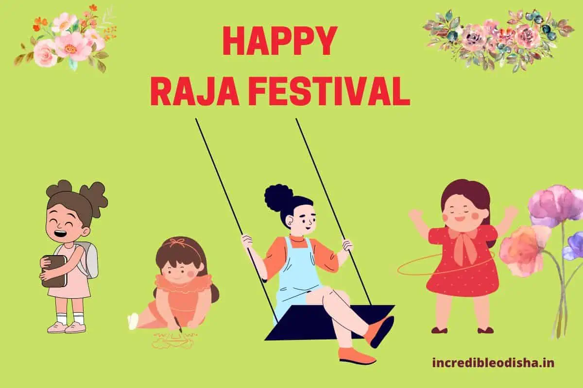 Raja Festival in Odisha 2023