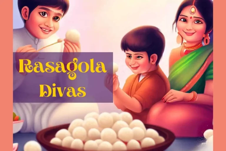 The Sweetness of Odisha: Rasagola Dibasa (Rasagola Divasa) 2023
