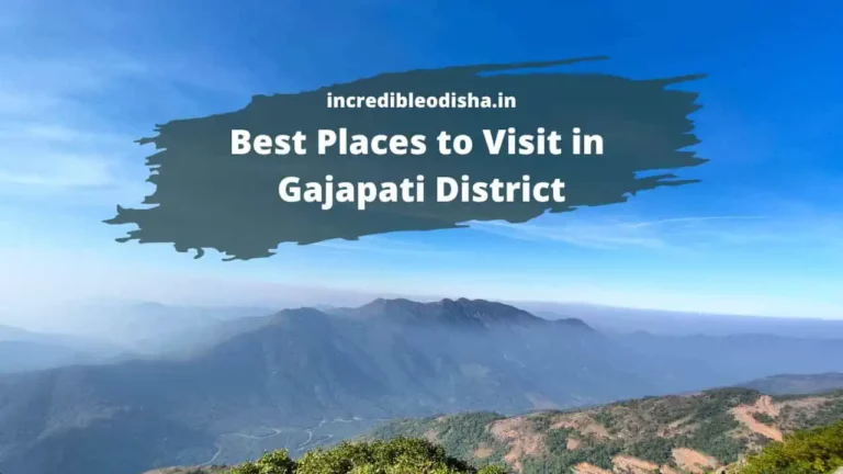 Best Places to Visit in Gajapati District: Palaces, Waterfalls, Hills, and Temples