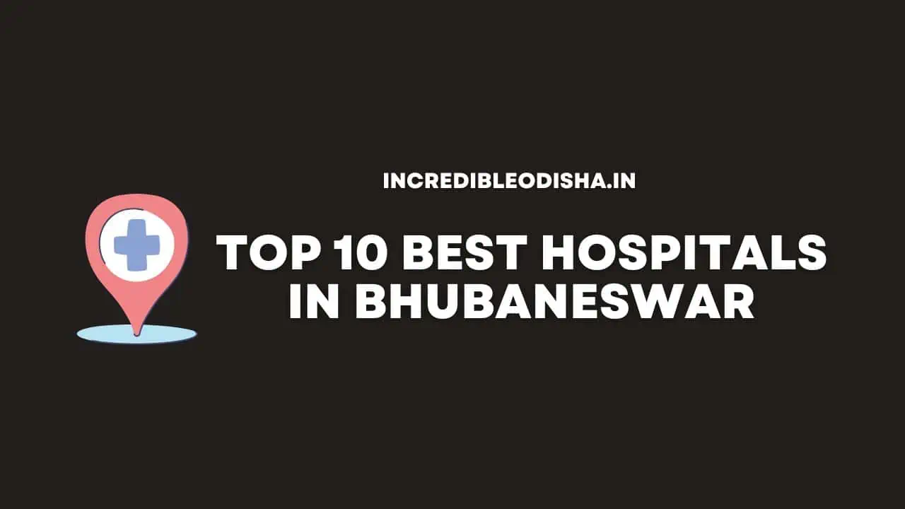Top 10 Best Hospitals in Bhubaneswar