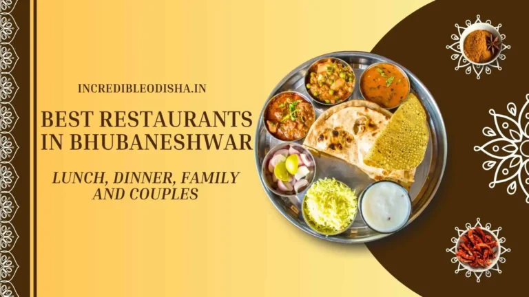 Best Restaurants in Bhubaneswar for Lunch, Dinner, Family and Couples