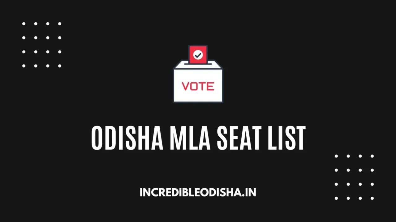 Odisha MLA Seat List Name, Party, And Constituency Details